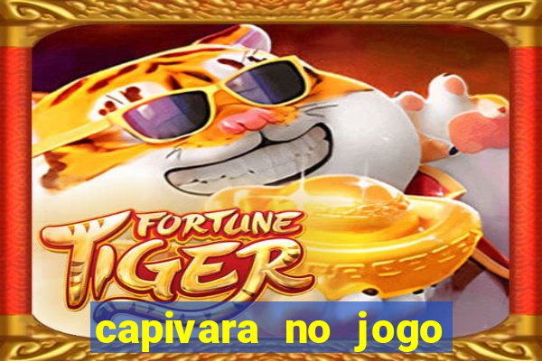 capivara no jogo do bicho